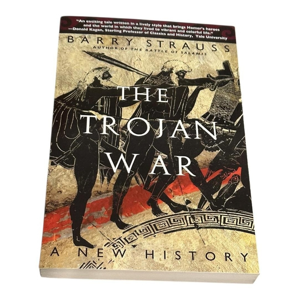 The Trojan War A New History Barry Strauss Trade PB Simon & Schuster Greek War